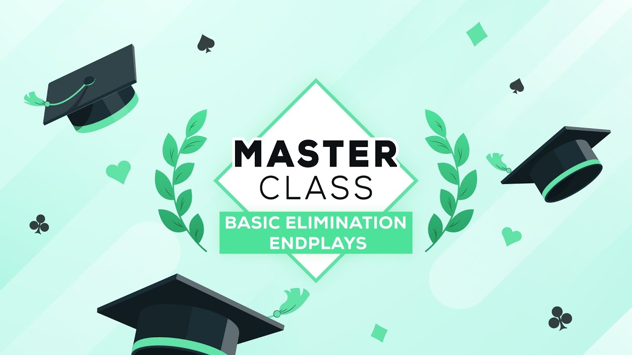 Masterclass - Basic Elimination Endplays