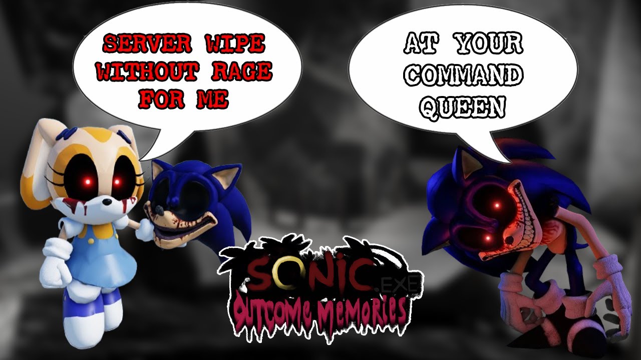 Server wipe without rage as 2011x is easier in 0.2 - Sonic.exe: Outcome Memories