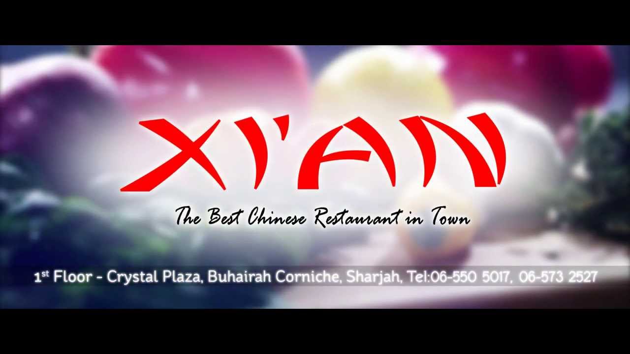 Xian Chinese Restaurant, Crystal Plaza, Sharjah, U.A.E.