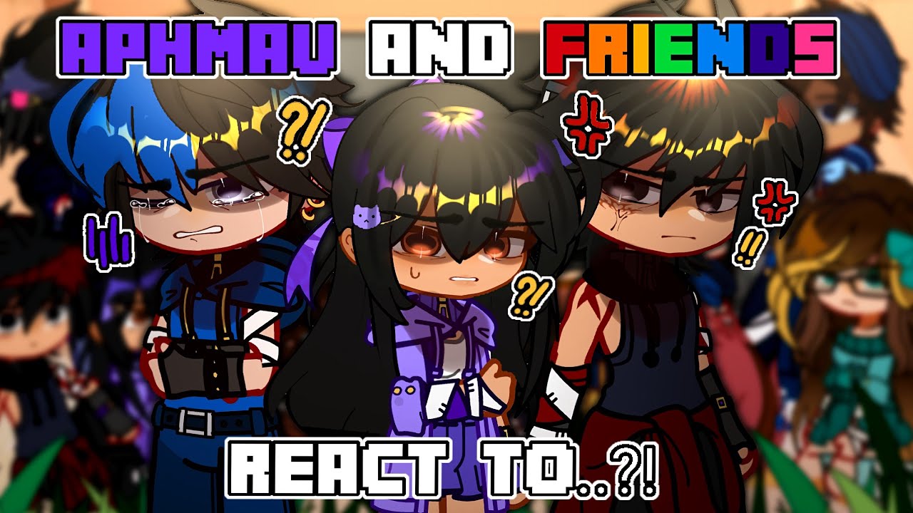 🌈Aphmau и друзья реагируют на себя⁉️// Aphmau SMP AUs // Реакция Gacha Club // RUSHED