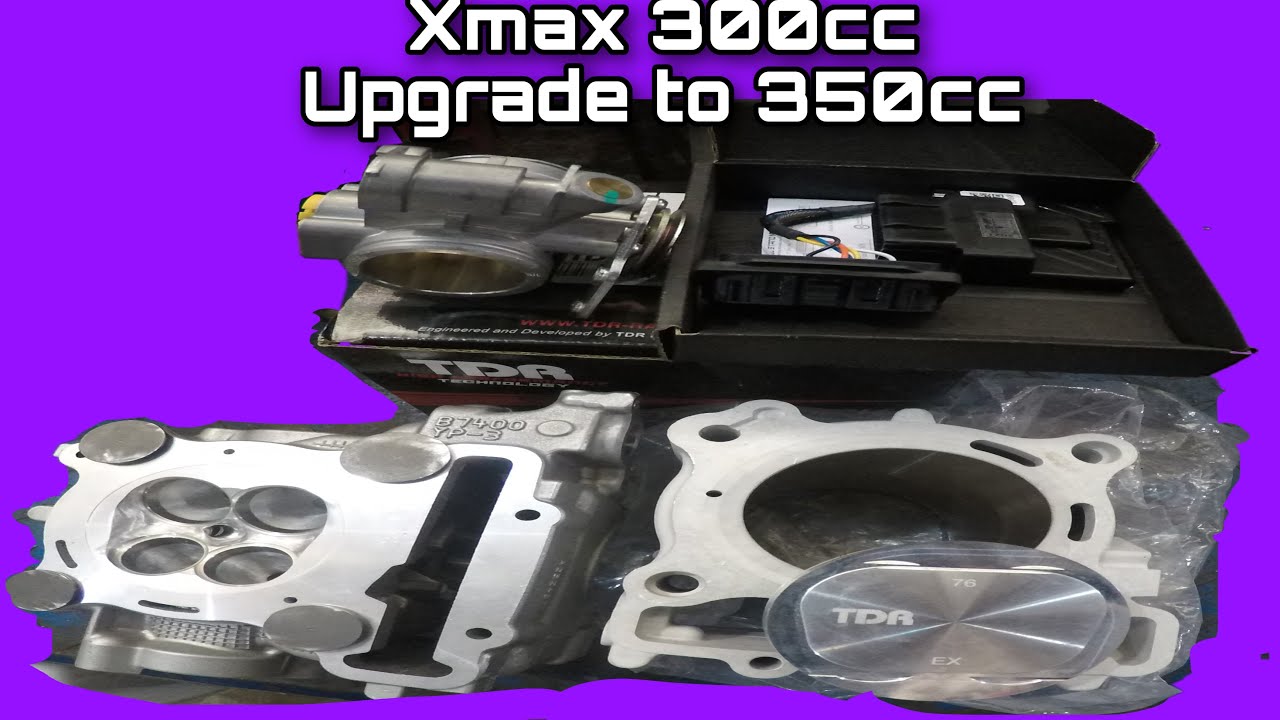 XMAX 300cc Upgraded to 350cc