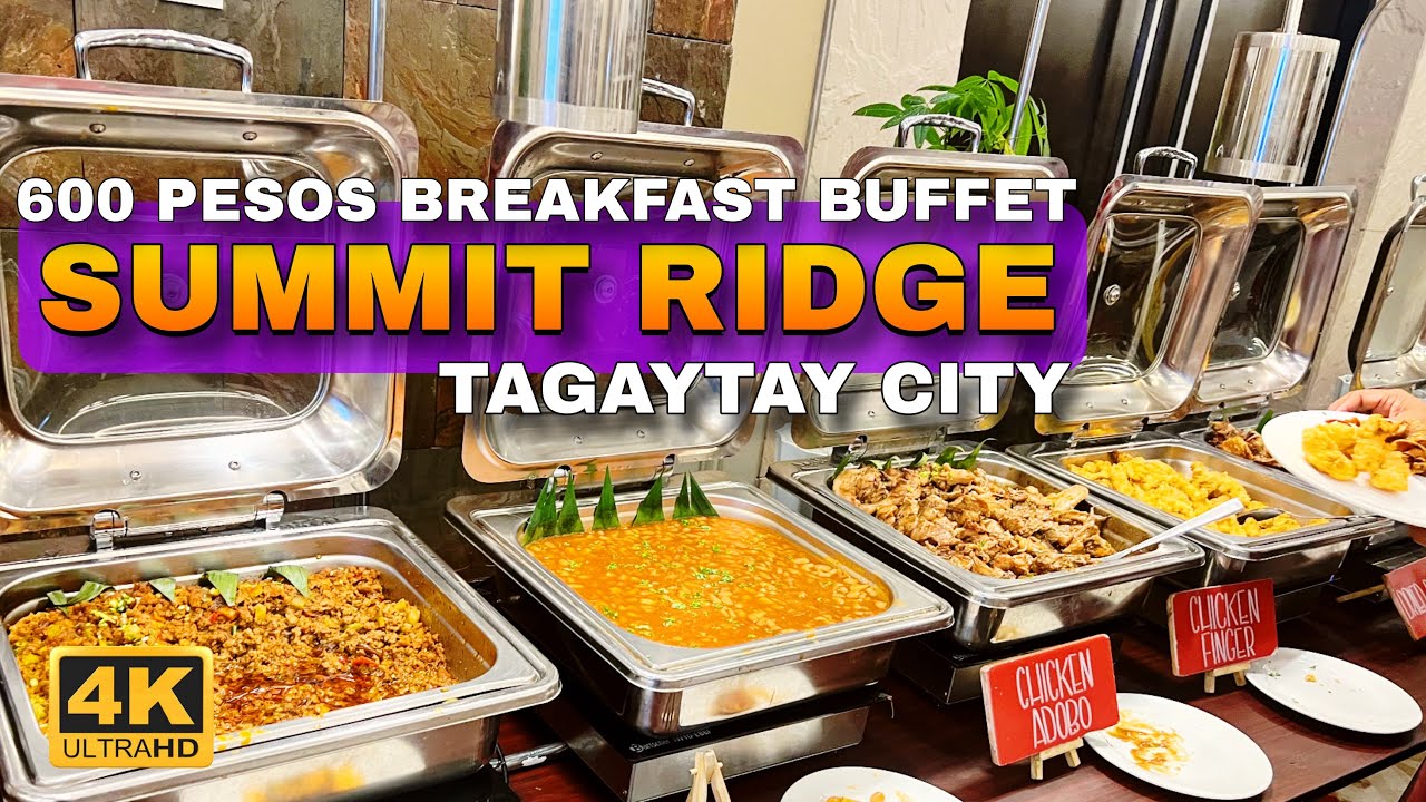 Summit Ridge Tagaytay Breakfast Buffet 🇵🇭 | 4K Food and Walk Tour |