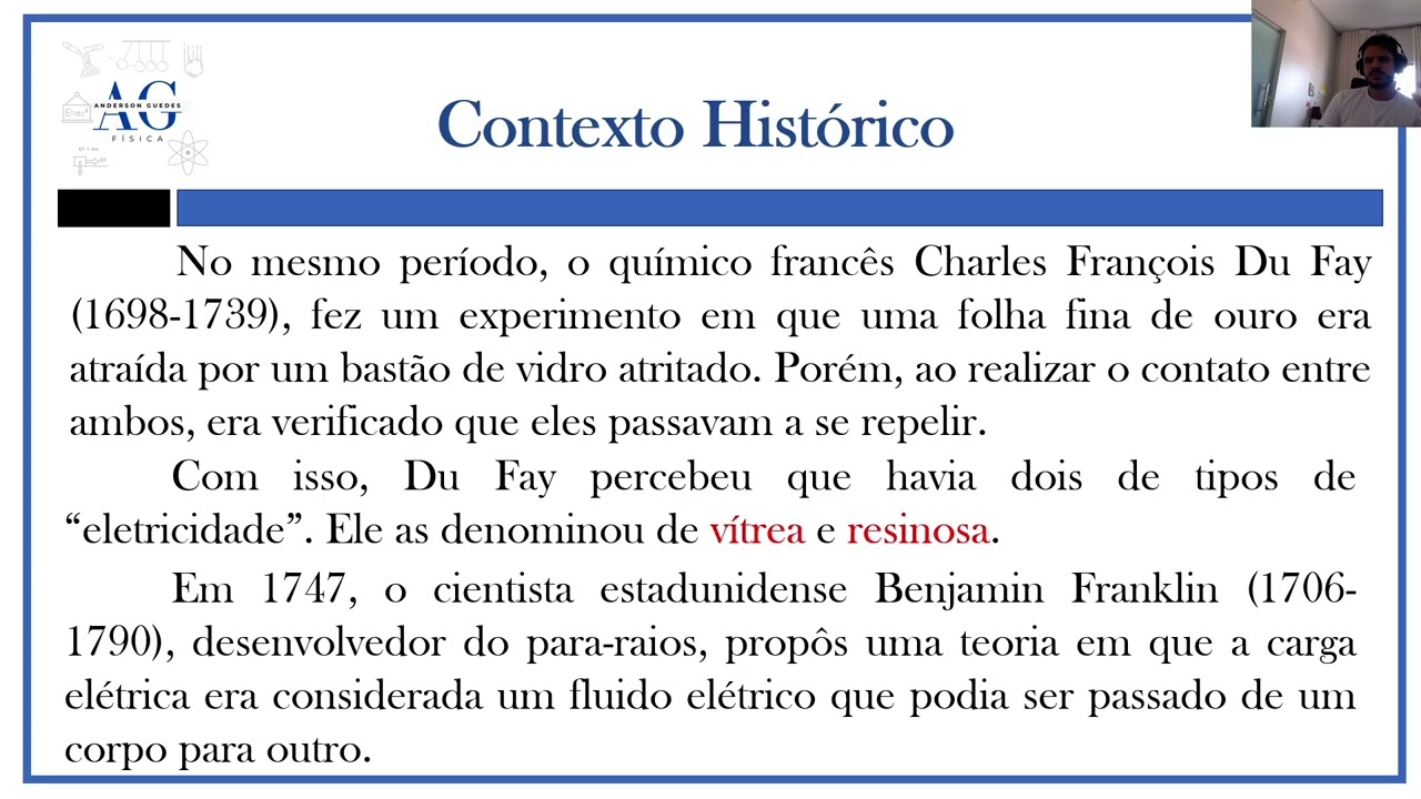 Carga Elétrica - Contextos históricos e Conceitos Fundamentais