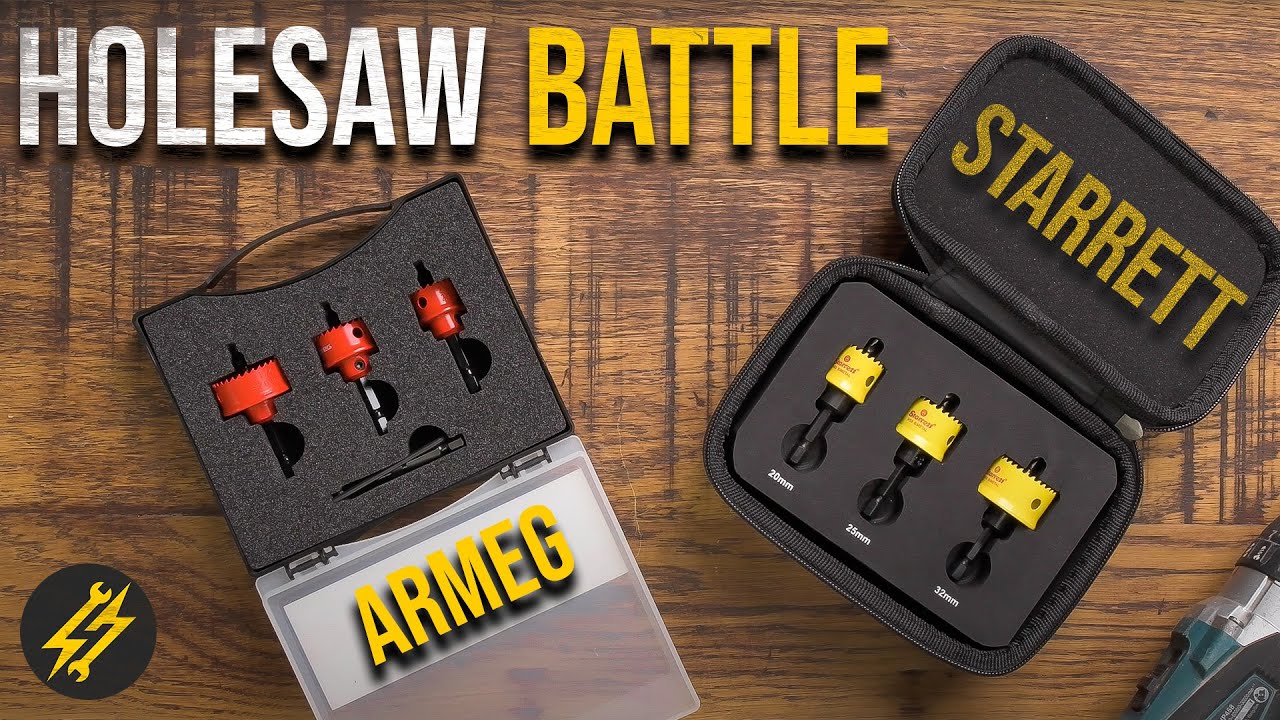 Holesaw Battle, Armeg VS Starrett Head To Head!