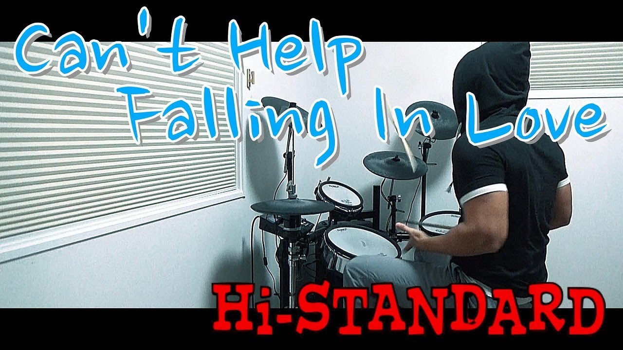 Can't Help Falling In Love / Hi-STANDARD ドラム 叩いてみた【DRUM COVER】