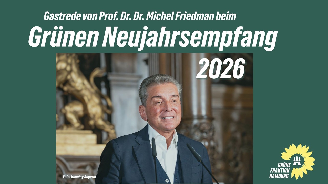 Grüner Neujahrsempfang 2026 – Gastrede von Prof. Dr. Dr. Michel Friedman