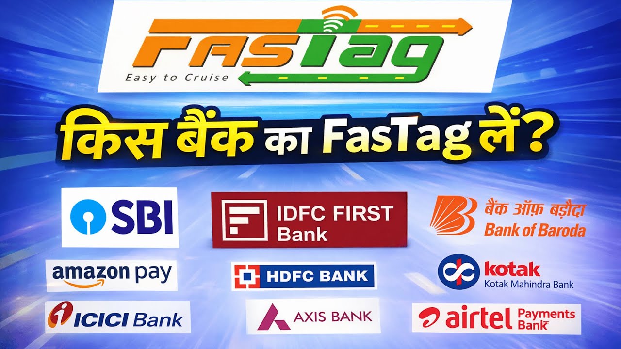 Best FASTag to Buy in 2026 | best fastag Provider | किस बैंक का FASTag सबसे बेहतर है?