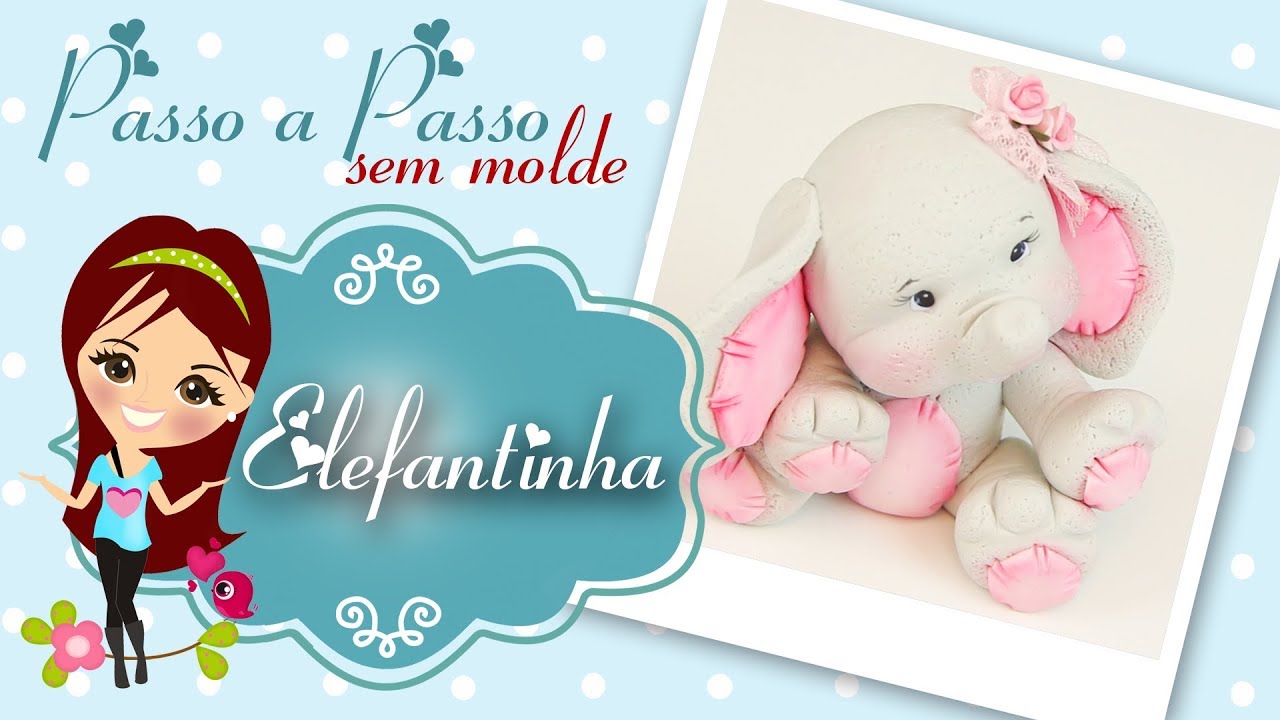 Elefantinha de Biscuit - Passo a Passo- Sem Molde - Bia Cravol - DIY