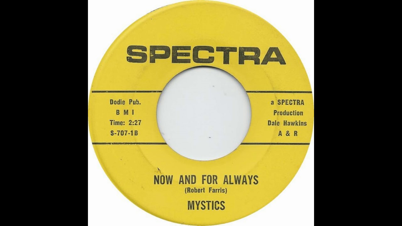Mystics - Now And For Always