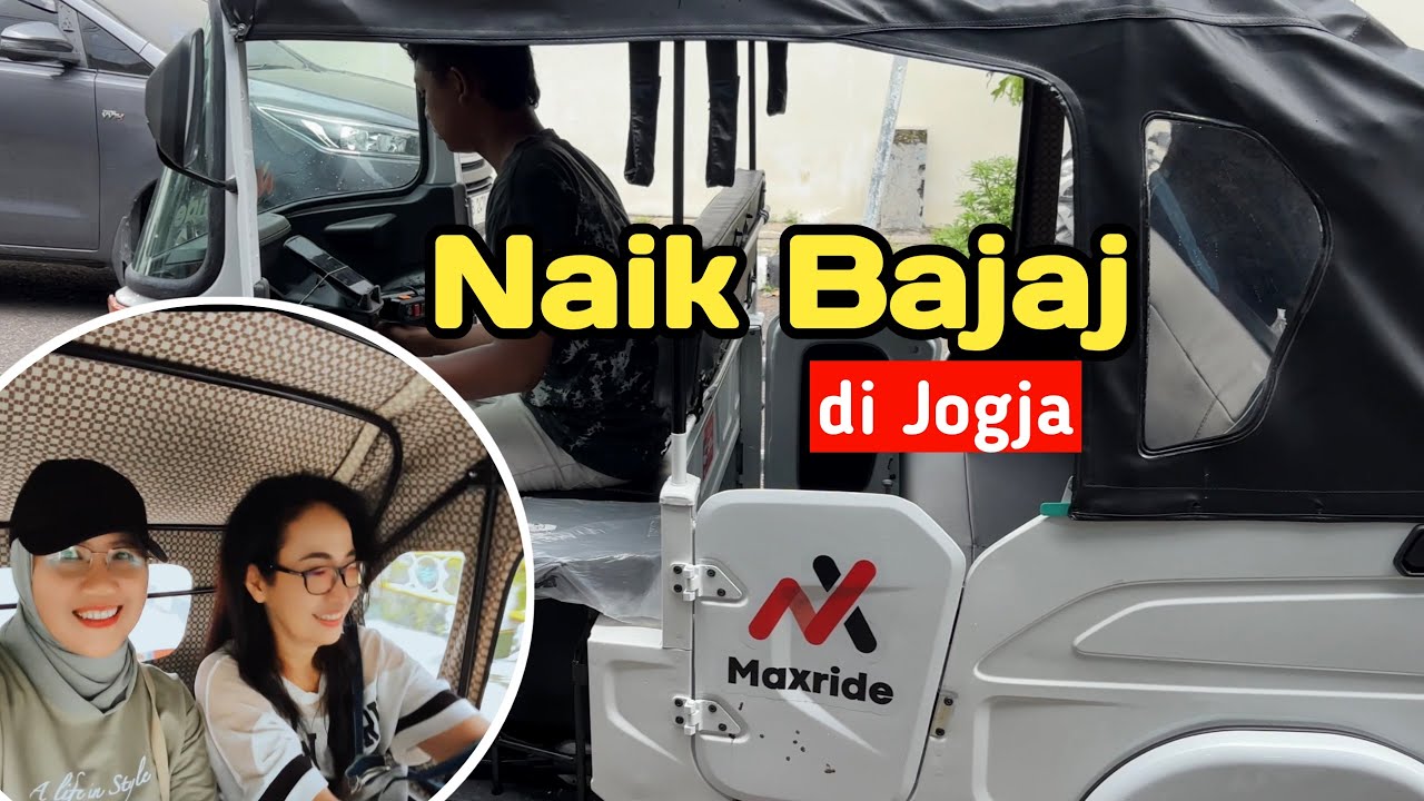 MAXRIDE YOGYAKARTA ||  BAJAJ di JOGJA