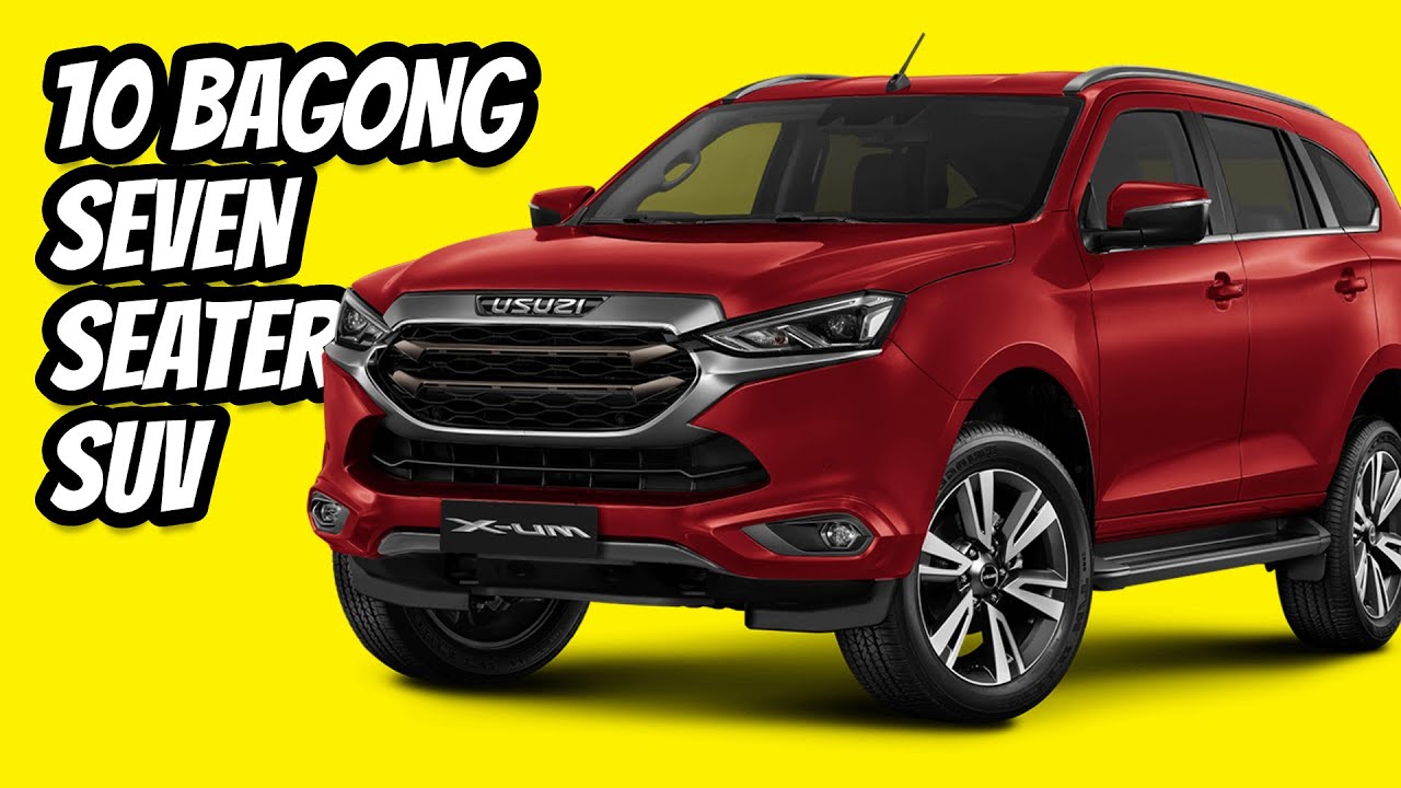 Top 10 Bagong 7 seater SUV Philippines | New best 7 seater SUV 2025