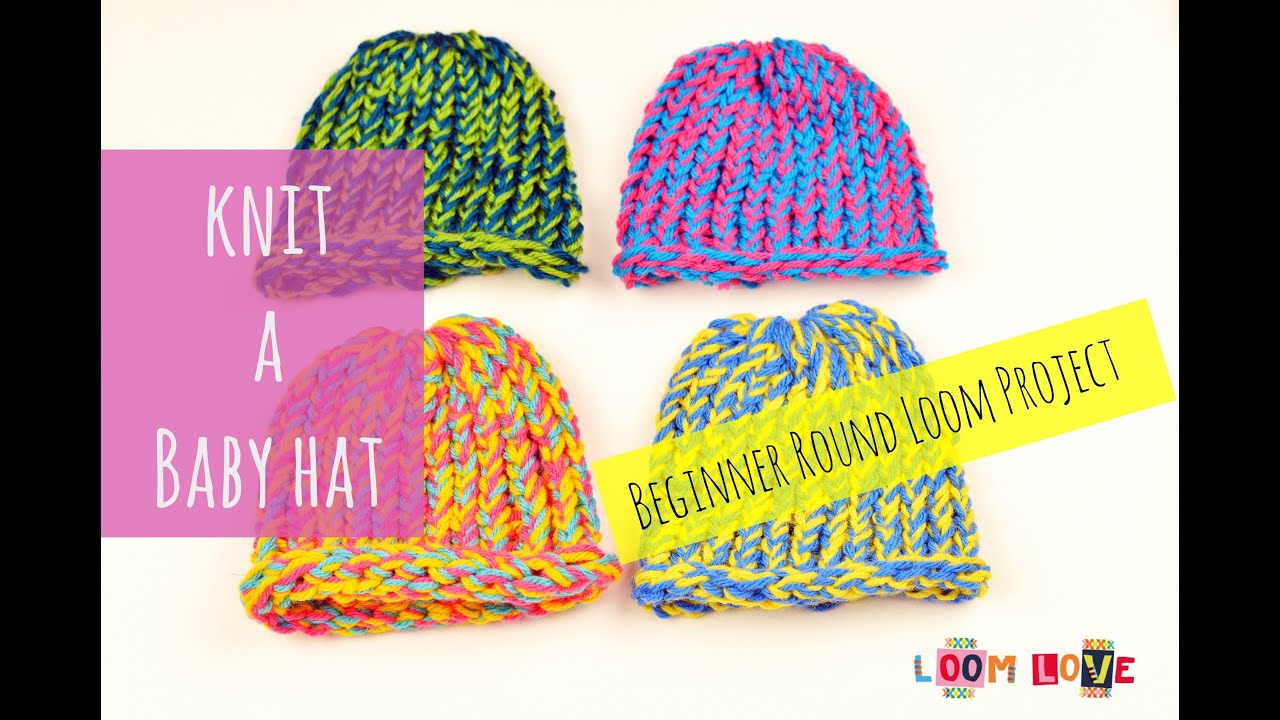 How to Knit a Baby Hat on a Round Loom - BEGINNER