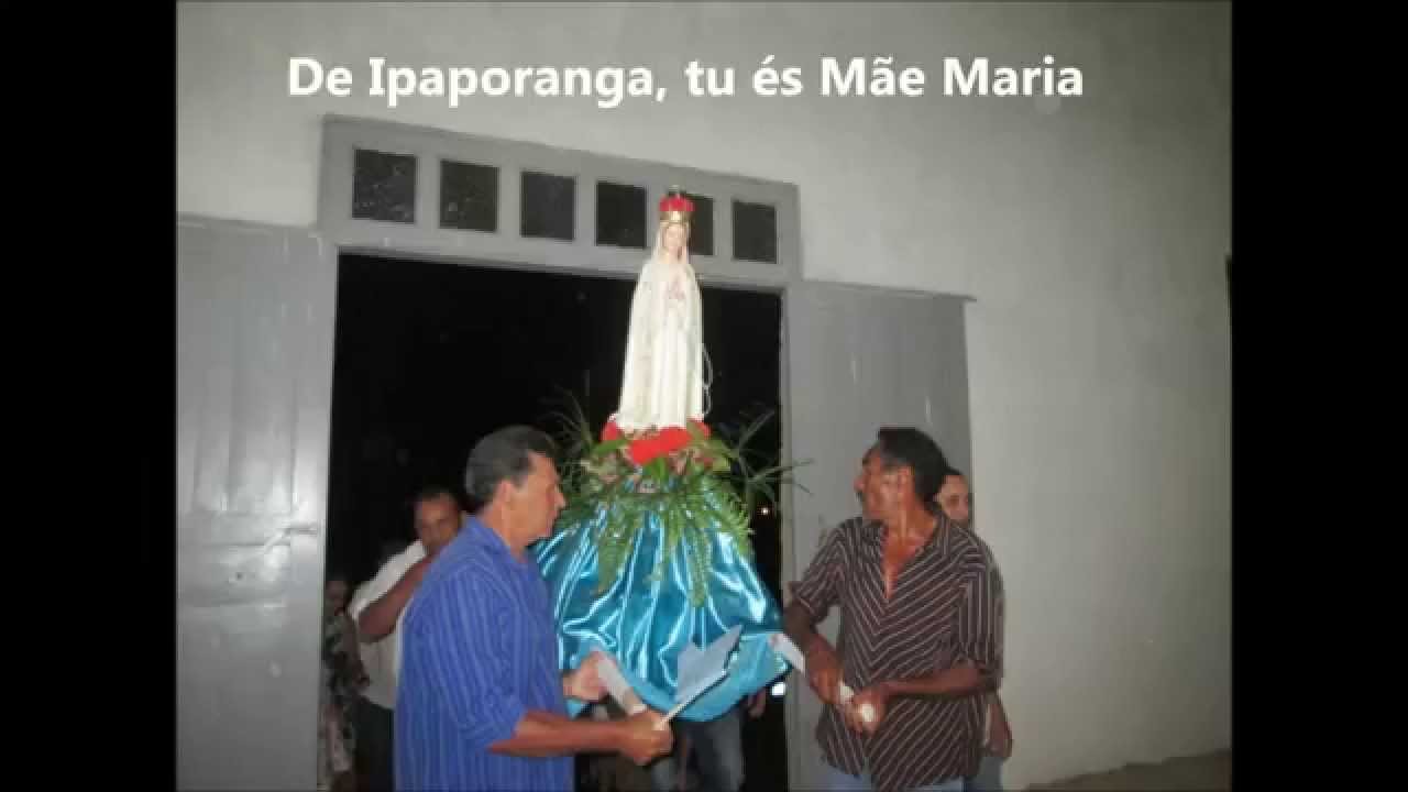 Hino de Nossa Senhora de Fátima - Central - Ipaporanga