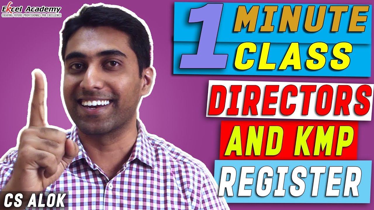 Directors and KMP Register : 1 Minute class