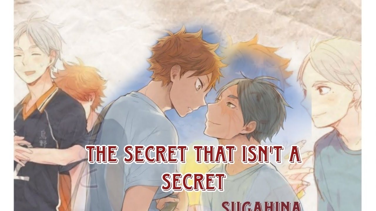 The Secret That Isn't A Secret ||Sugahina || One-Shot