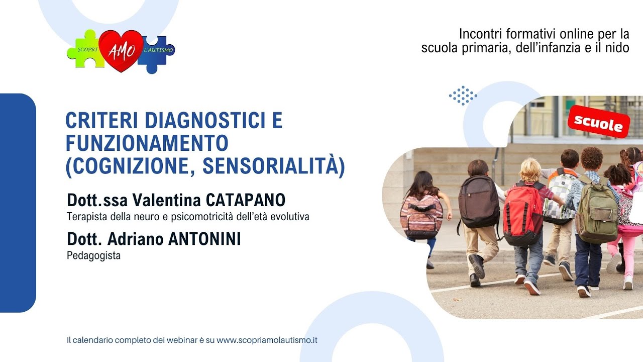 Criteri diagnostici e funzionamento (cognizione, sensorialità)