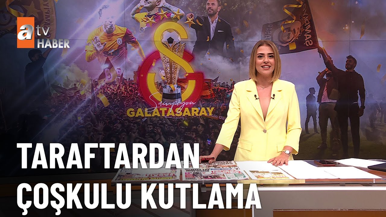 S&uuml;per Lig'de şampiyon Galatasaray! - atv Haber 31 Mayıs 2023