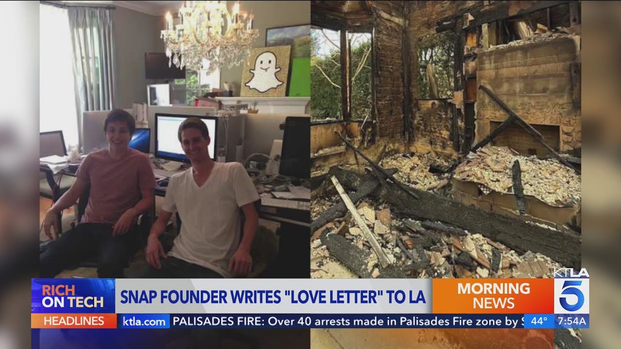 Snapchat Founder's Emotional Letter to LA After Fire Devastation