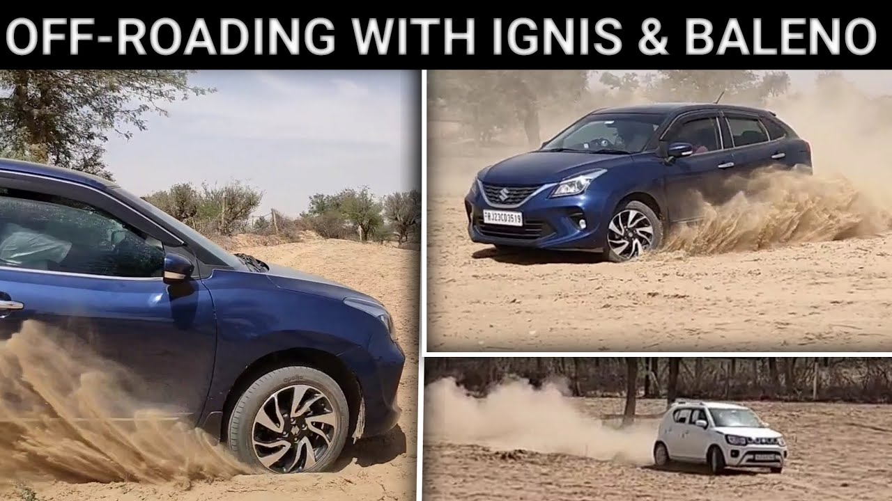 Baleno & Ignis Off-Roading 🔥