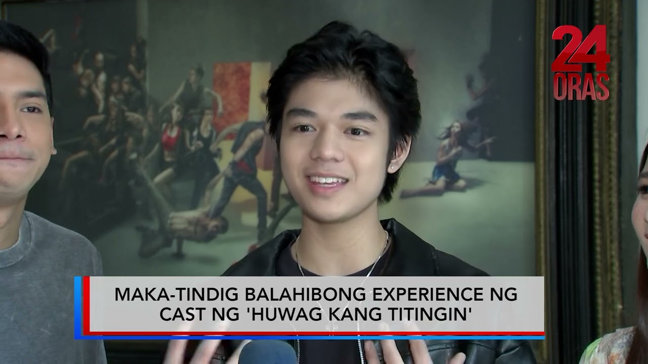 Maka-tindig balahibong experience ng cast ng 'Huwag Kang Titingin' #shorts | 24 Oras