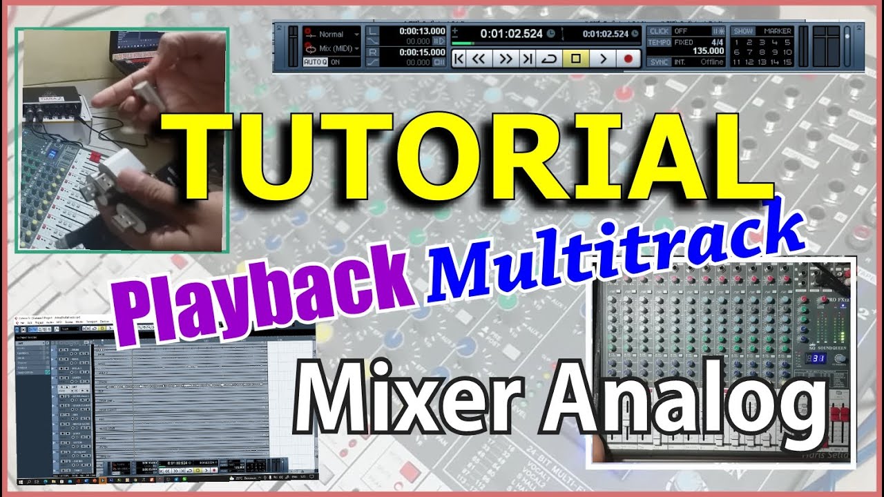 Tutorial Playback Multitrack Mixer Analog