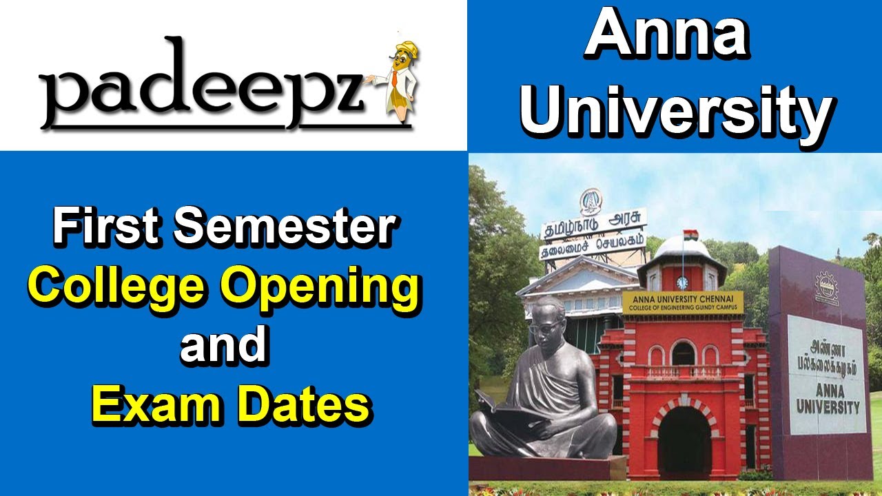 Anna University Latest News | First Semester College Opening and Exam Dates | UGC | AICTE | Padeepz