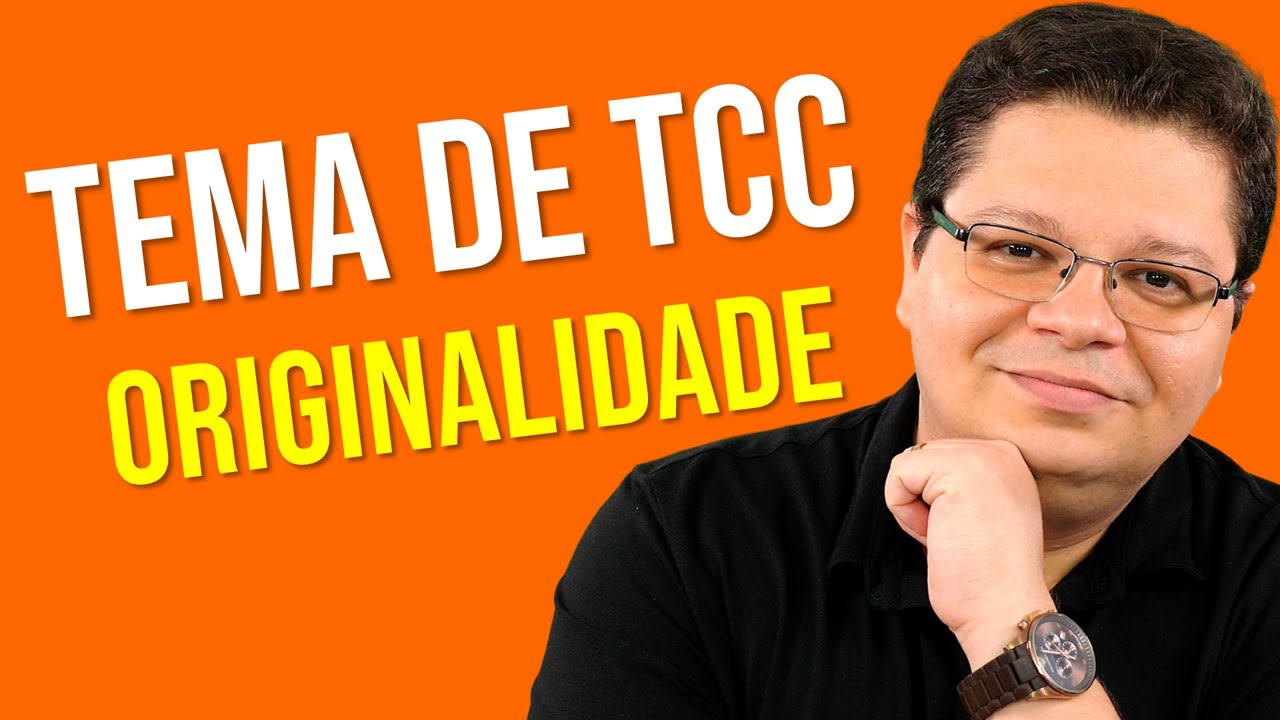 Temas para TCC - Como garantir a originalidade do Problema de Pesquisa? [André Fontenelle]