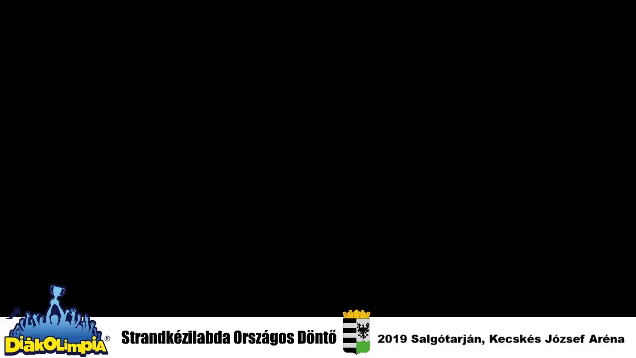 2019 Strandk&eacute;zilabda Di&aacute;kolimpia &eacute;lő k&ouml;zvet&iacute;t&eacute;s - Salg&oacute;tarj&aacute;n Kecsk&eacute;s J&oacute;zsef Ar&eacute;na