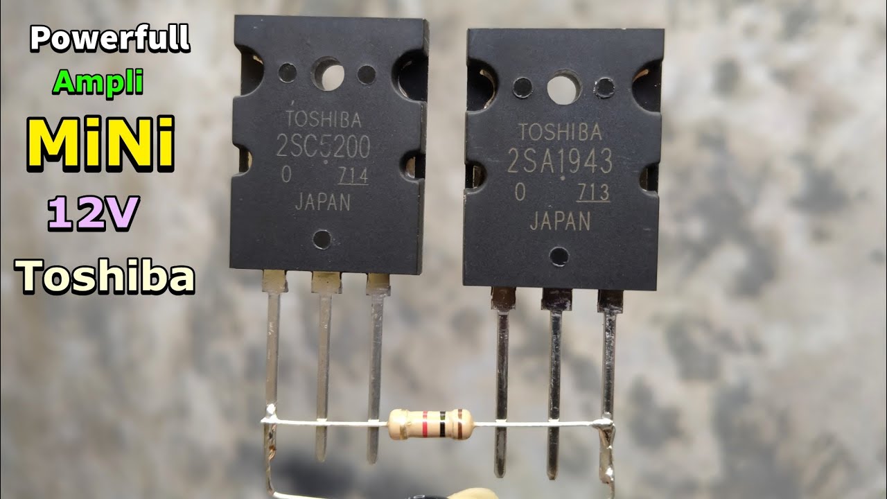 Cara membuat power amplifier 12V TOSHIBA