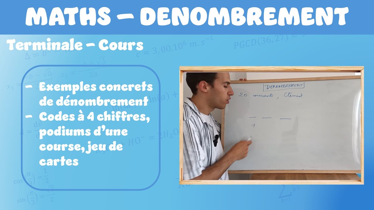 [Maths][Terminale] Dénombrement - exemples concrets