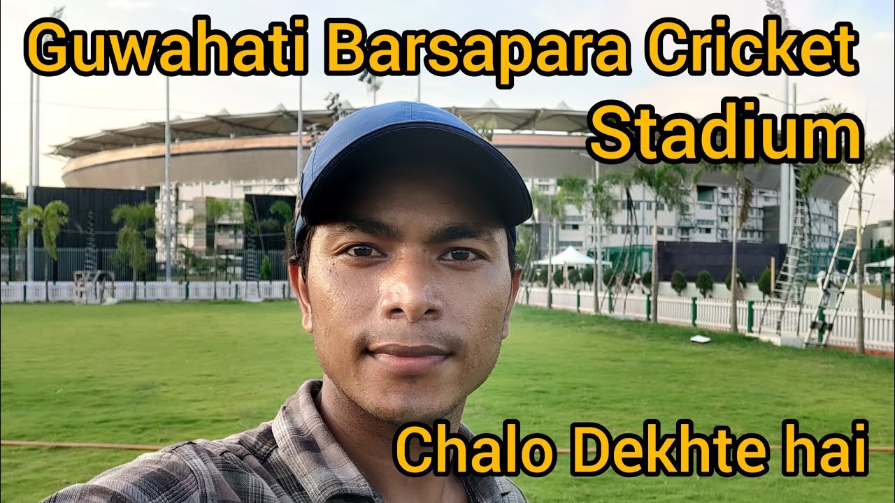 Guwahati Barsapara cricket 🏟️ stadium preview #india