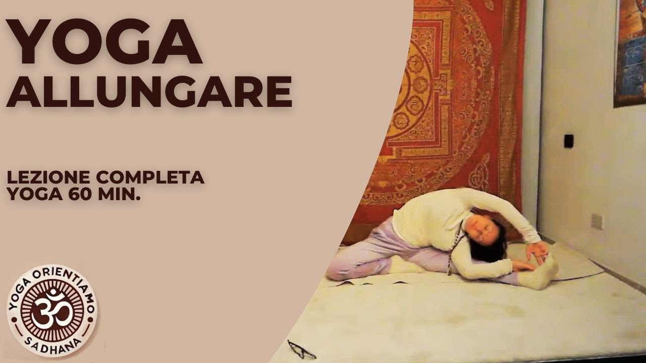 Yoga allungare - lezione completa di yoga 60 minuti - Yoga Sirmione