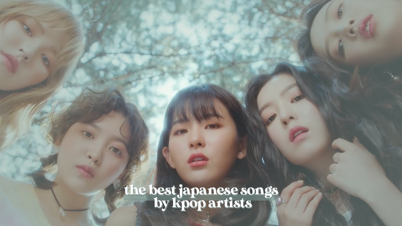 the best japanese songs by kpop artists