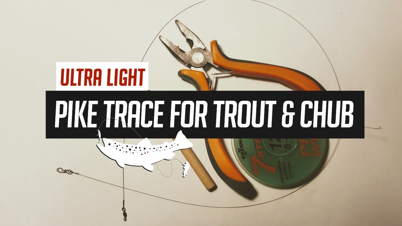 How To Make A Ultra Light Pike Wire Trace For Fishing Trout, Chub & Perch