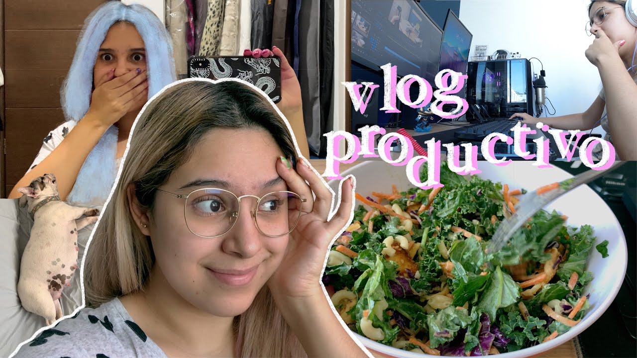 vlog productivo: mucho trabajo, terapia y pinté mi cabello