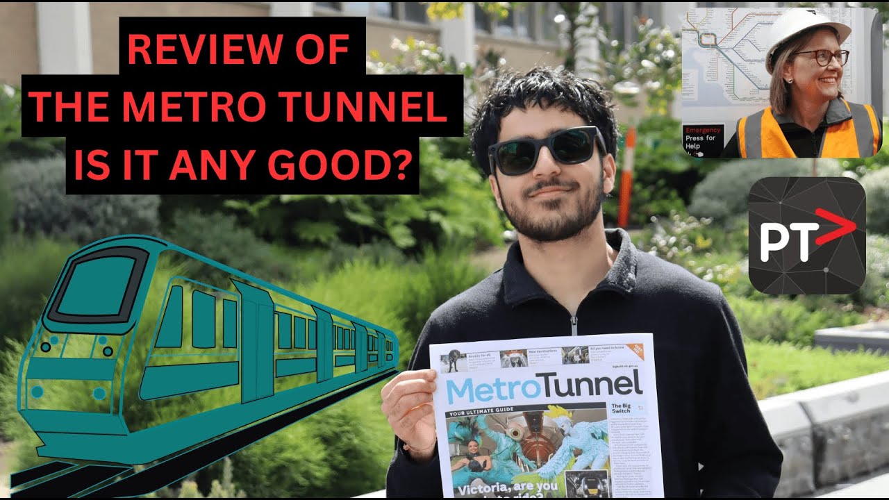 REVIEW OF THE NEW METRO TUNNEL — IS IT ANY GOOD?