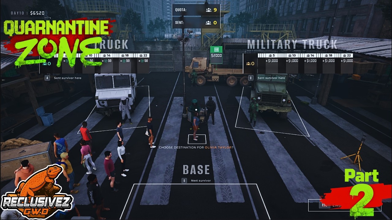 Quarantine Zone Part 2 (Amassing Survivors)