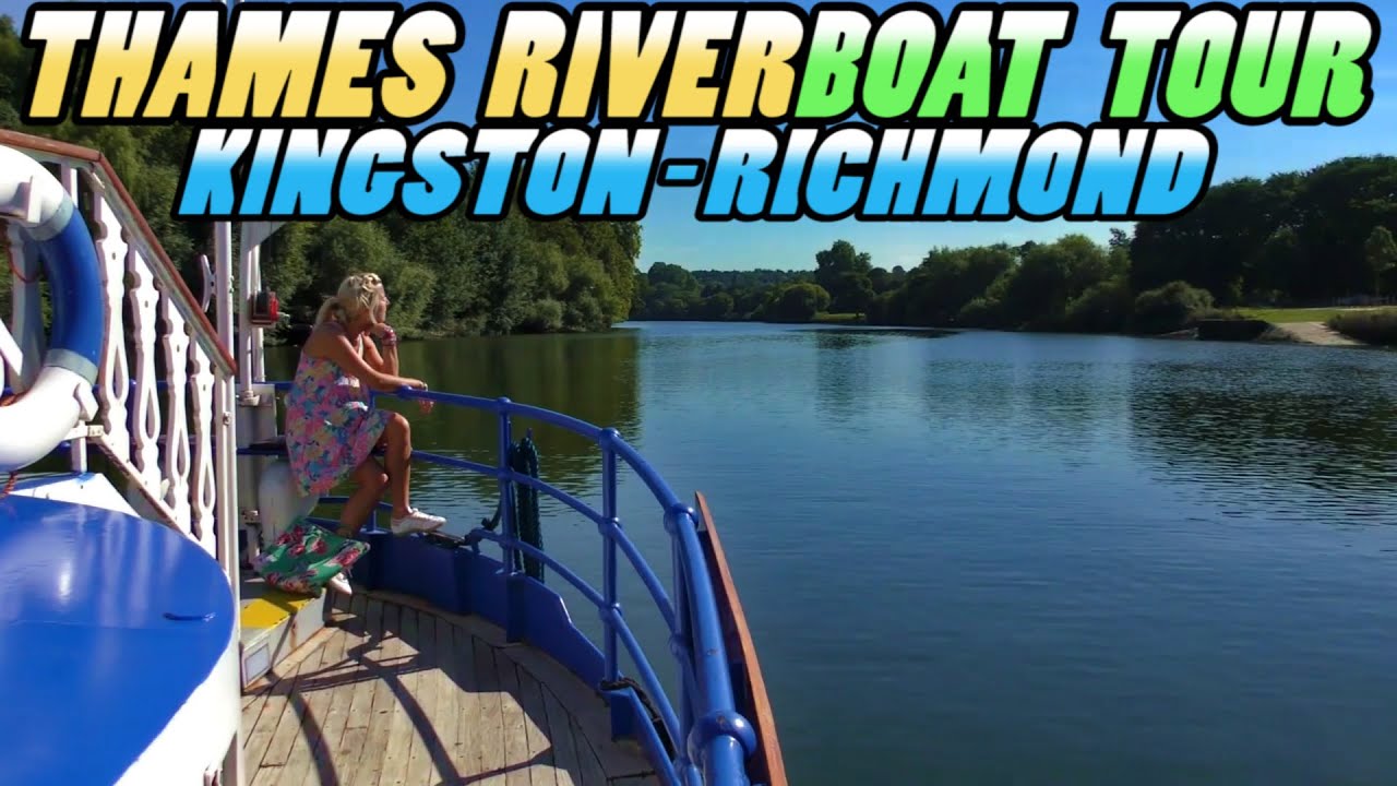 Thames River Boat Cruise: Kingston to Richmond (4k)