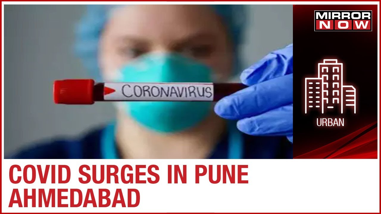 Coronavirus Updates: Cases surge in Pune, Ahmedabad & Delhi post Diwali celebrations