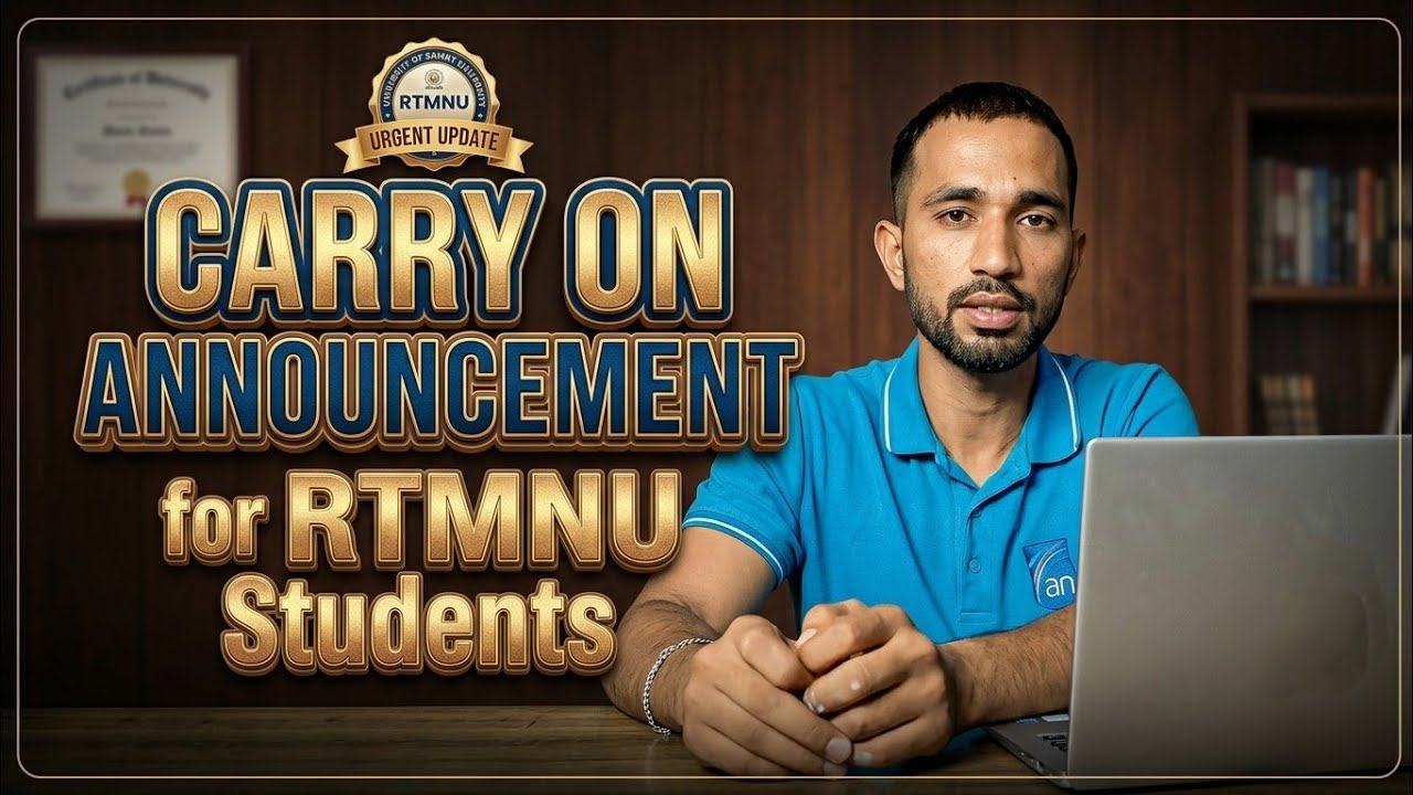 Carry On Announcement for RTMNU Students 