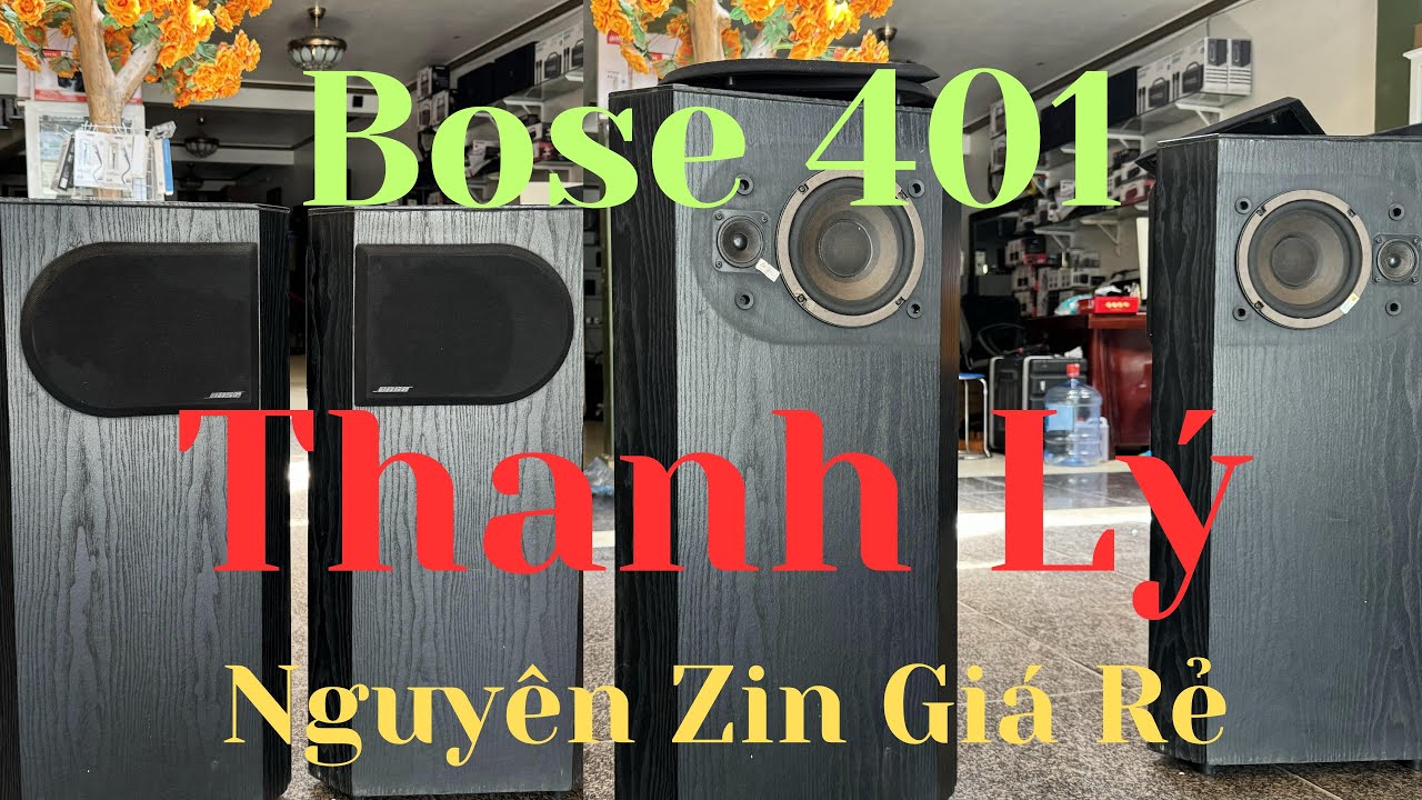 Thanh Lý Loa Bose 401 Nguyên Zin Giá Rẻ |Lh Tuấn Ngọc Audio | 0912878823