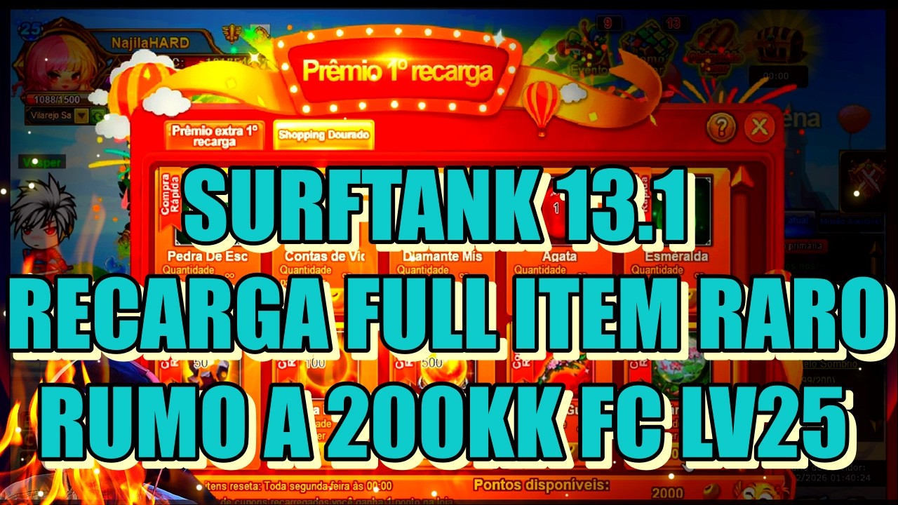 SURFTANK 13.1 || RECARGA FULL PEGAMOS ITEM RARO RUMO A 200KK LV25 !!!