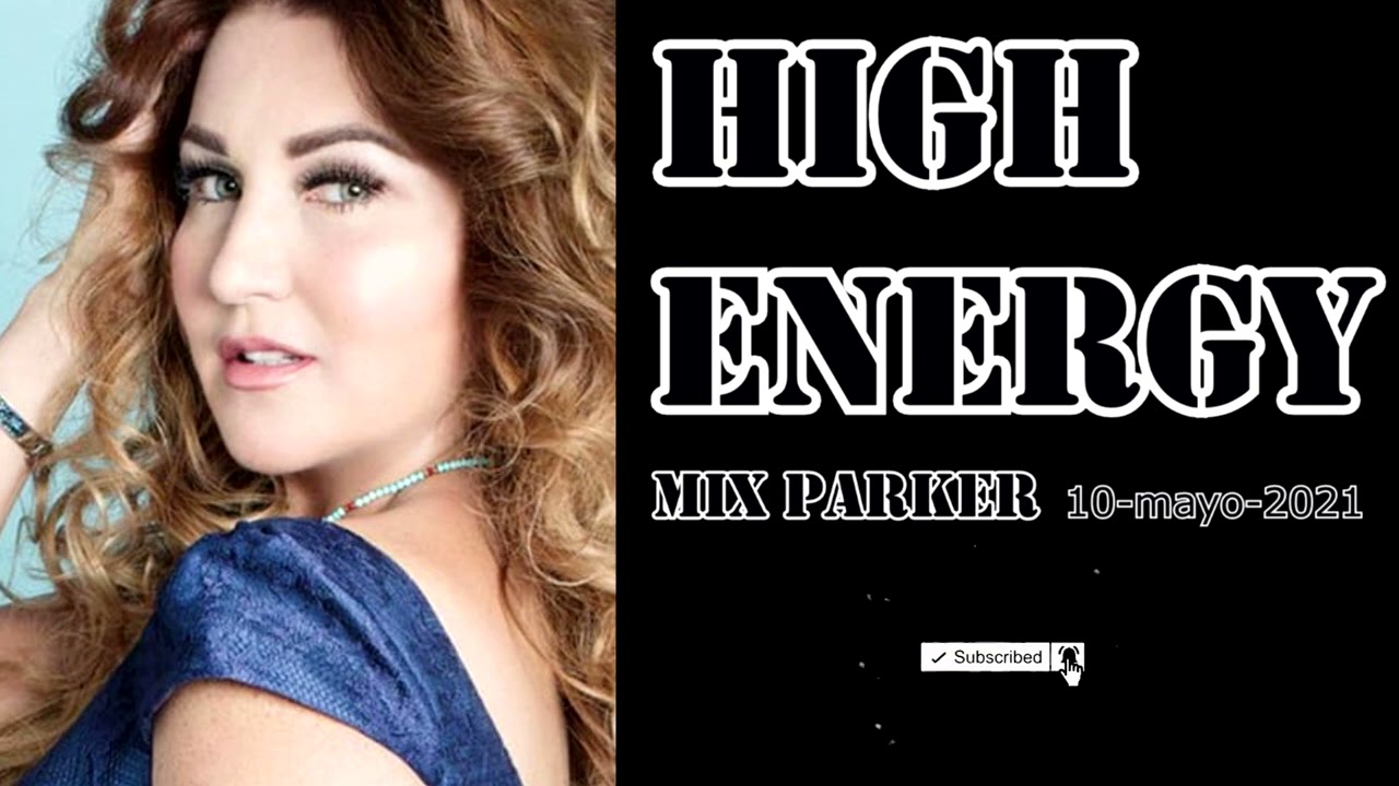 HIGH ENERGY MIX, Sobreviviendo en el 2021,  con la mejor música del mundo.