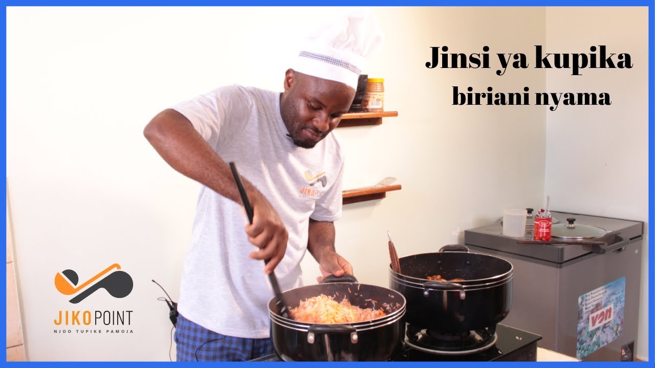 Mwanaume Jikoni Ep : Jinsi ya kupika biriani nyama