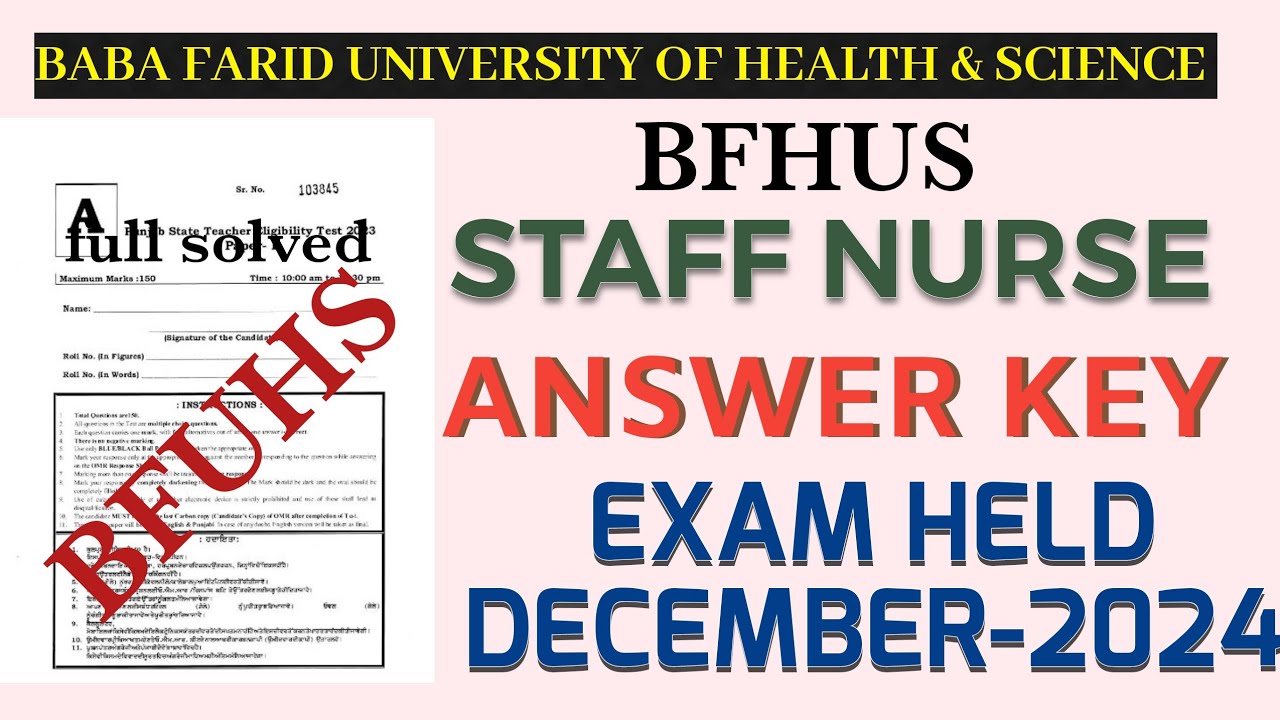 BFUHS STAFF NURSE EXAM QUESTIONS PAPER FULLY SOLVED  ANSWER KEY  DEC 2024 #PYQ