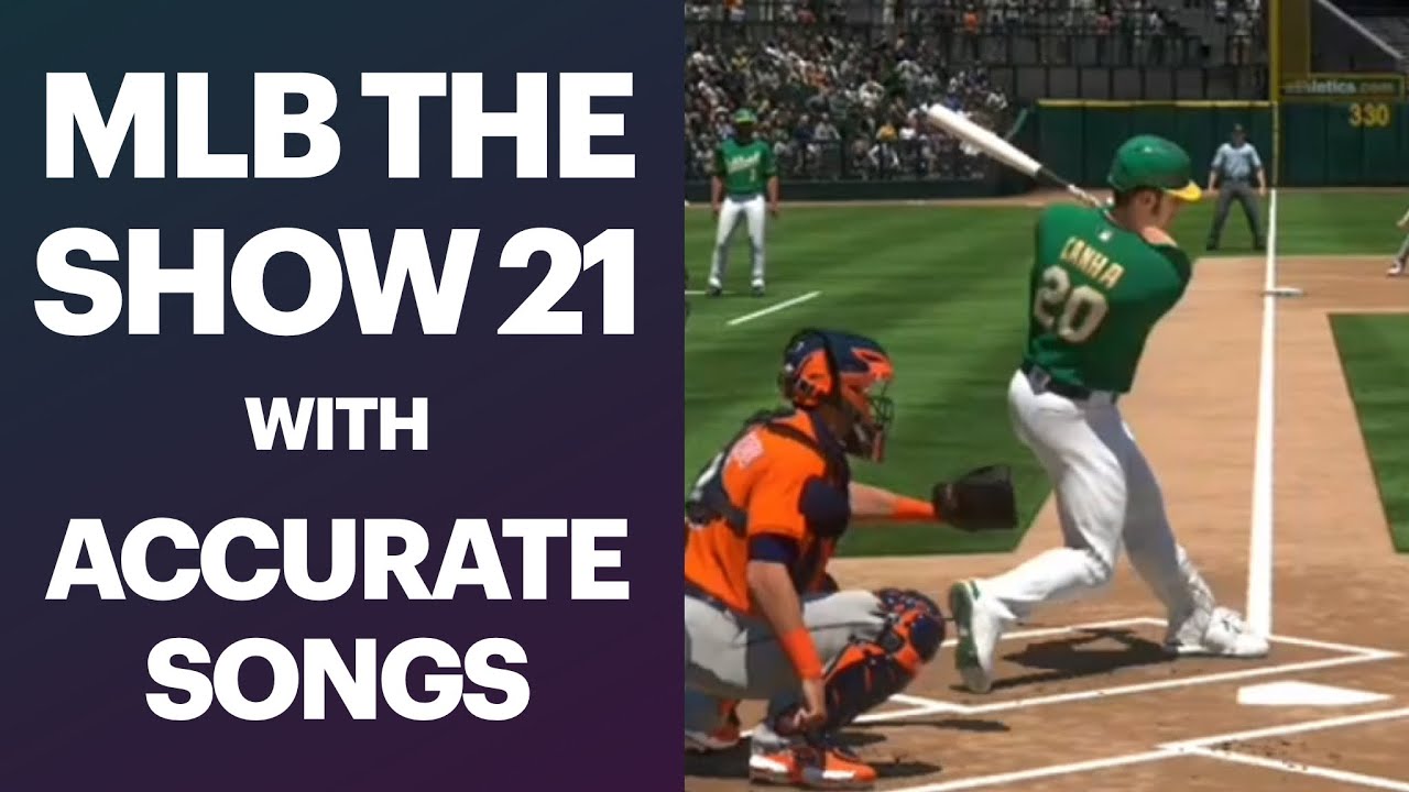MLB The Show 21 With Accurate Home Run Songs