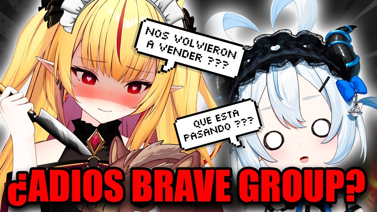 ¿VENDEN AGENCIA VTUBER? ADIOS BRAVE GROUP