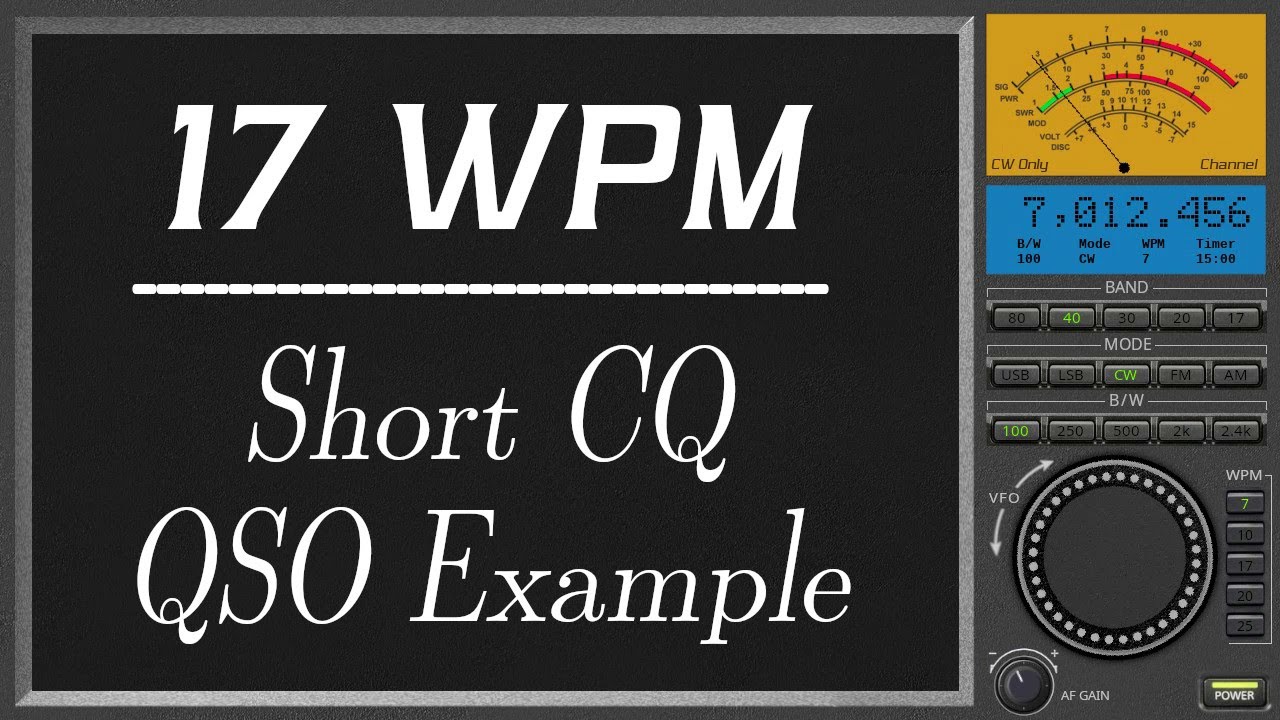 17wpm Short CQ QSO Example, CW morse code