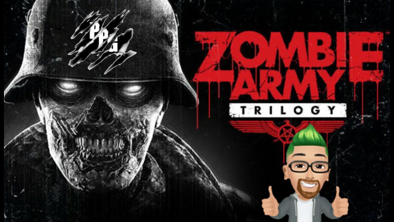 Zombie Army Trilogy - PPG