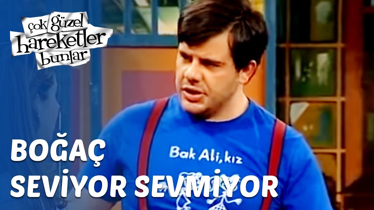 &Ccedil;ok G&uuml;zel Hareketler Bunlar 28. B&ouml;l&uuml;m - Boğa&ccedil; (Seviyor, Sevmiyor)